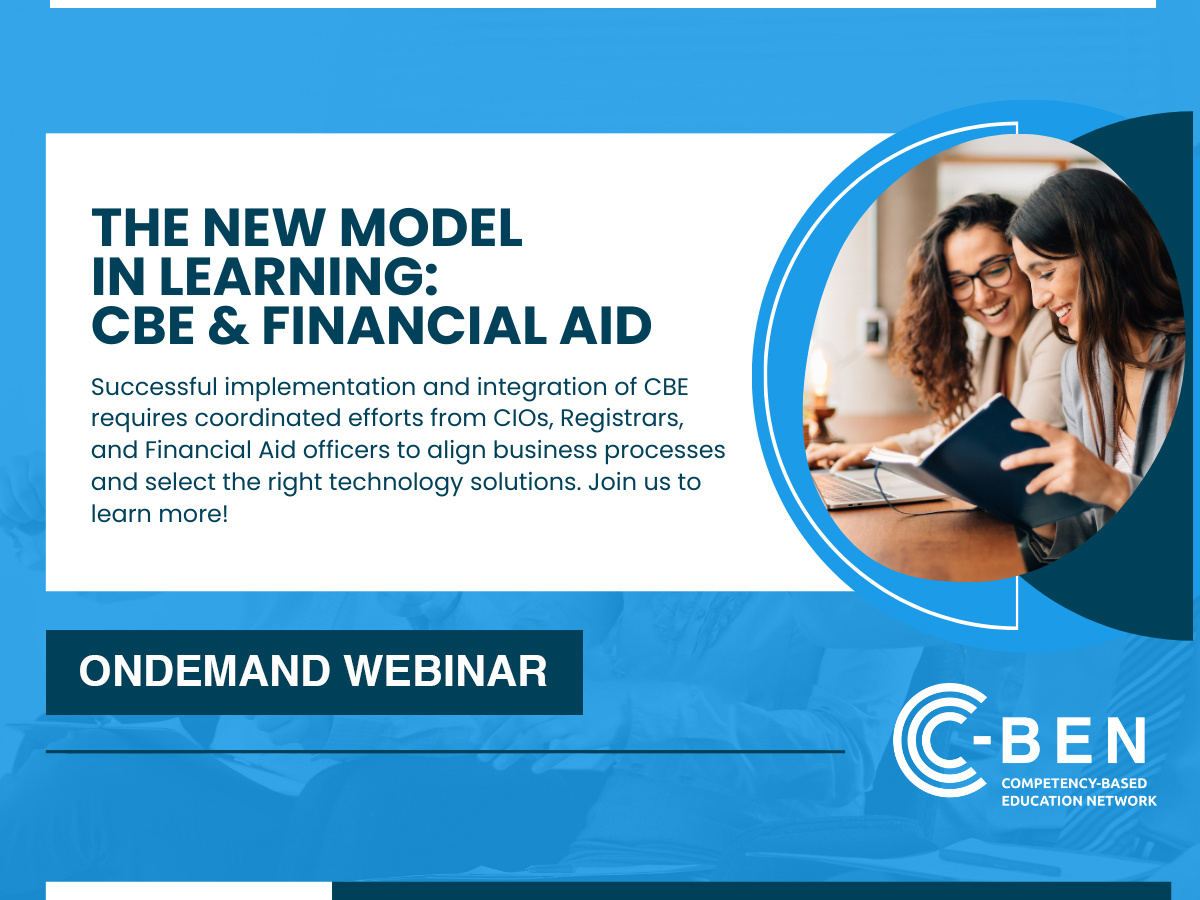 The New Model in Learning: CBE & Financial Aid